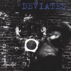 Deviates : My Life